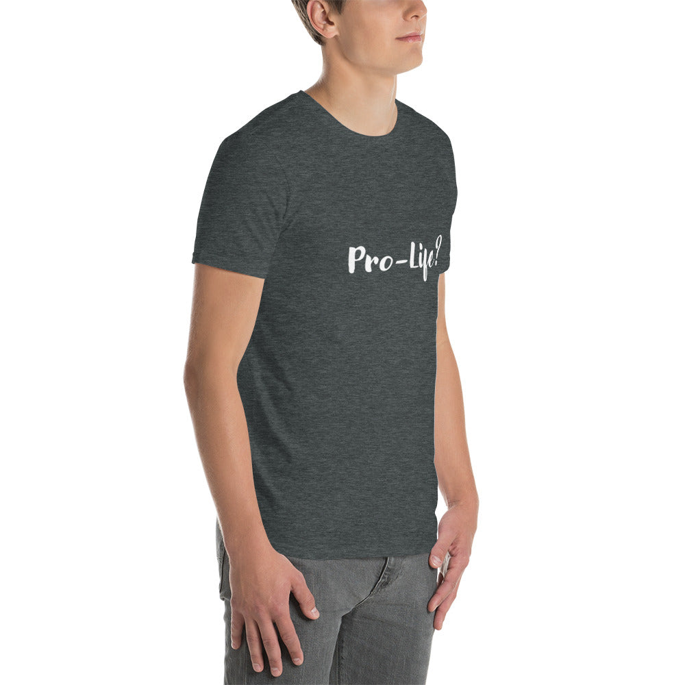 Pro-life, Go Vegan - Short-Sleeve Unisex T-Shirt