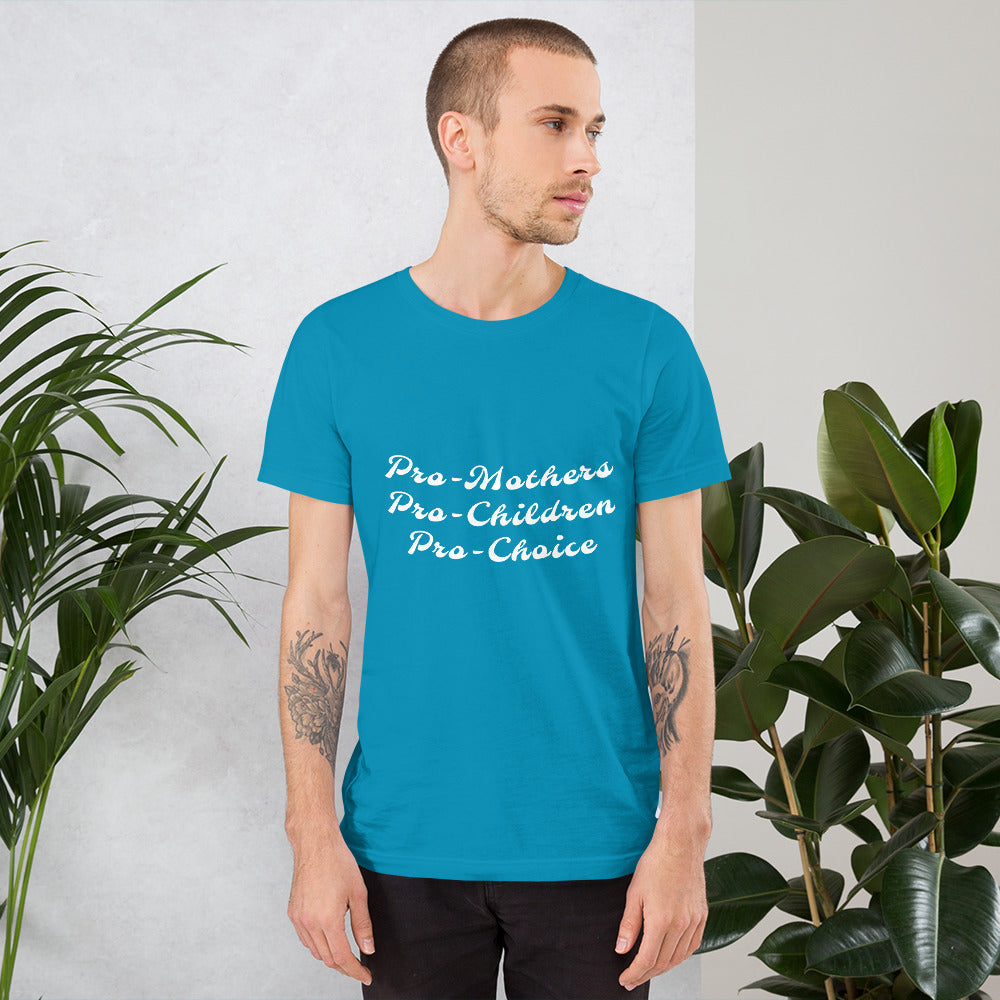 Pro-choice - Unisex t-shirt