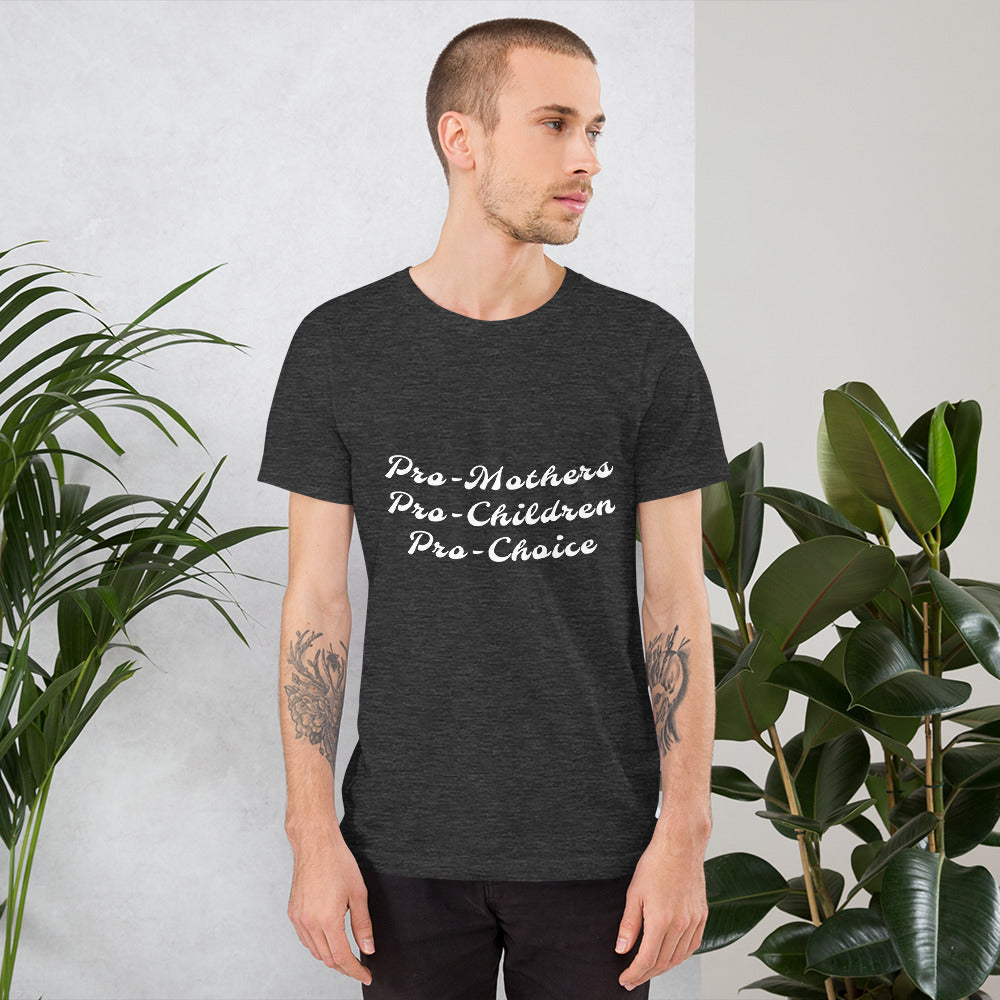 Pro-choice - Unisex t-shirt