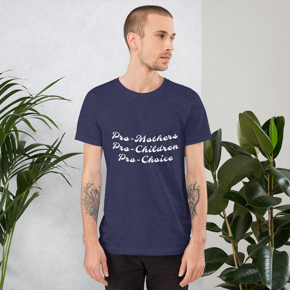 Pro-choice - Unisex t-shirt