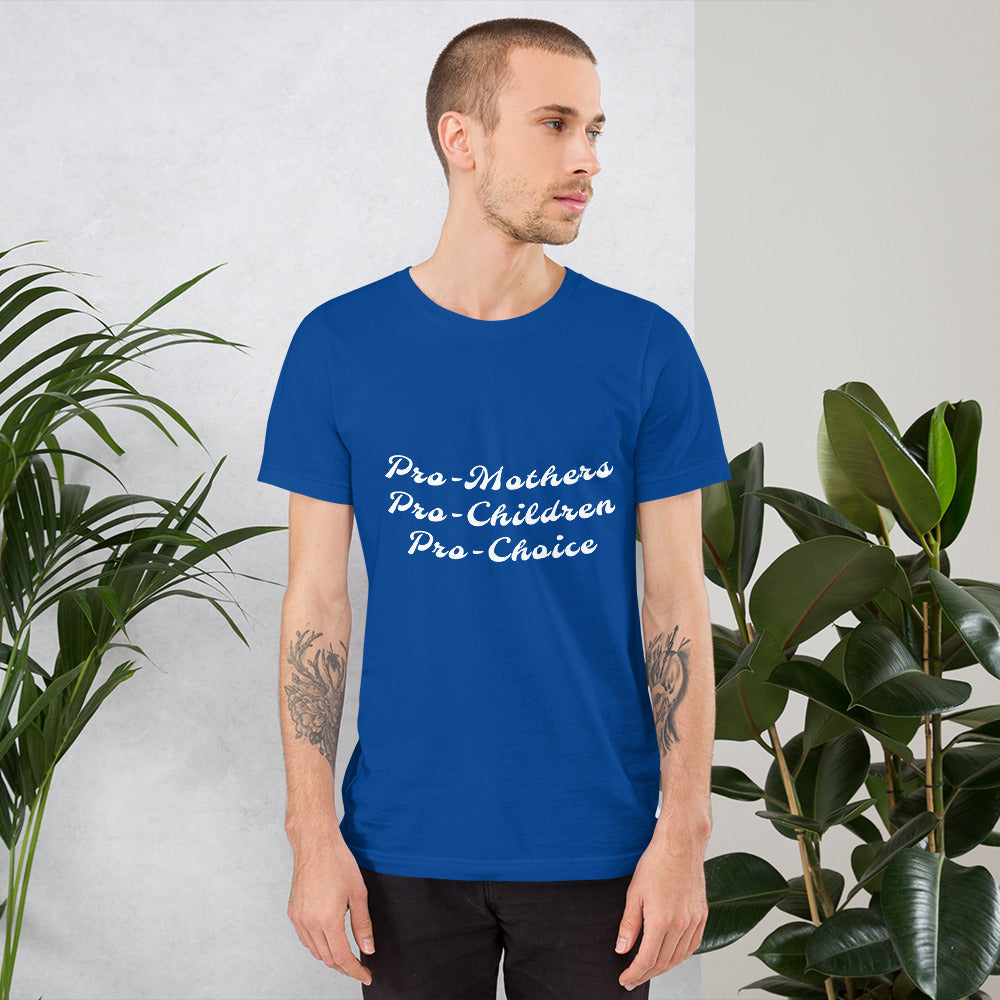 Pro-choice - Unisex t-shirt