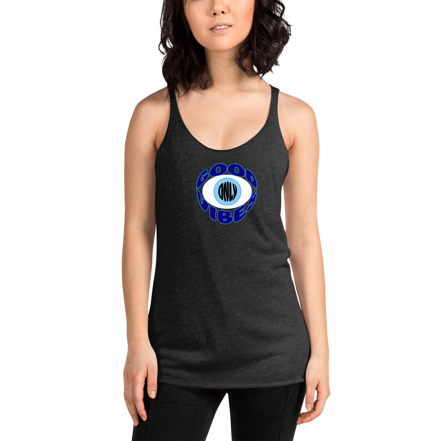 Good Vibes Only, Evil Eye - Women's Racerback Tank
