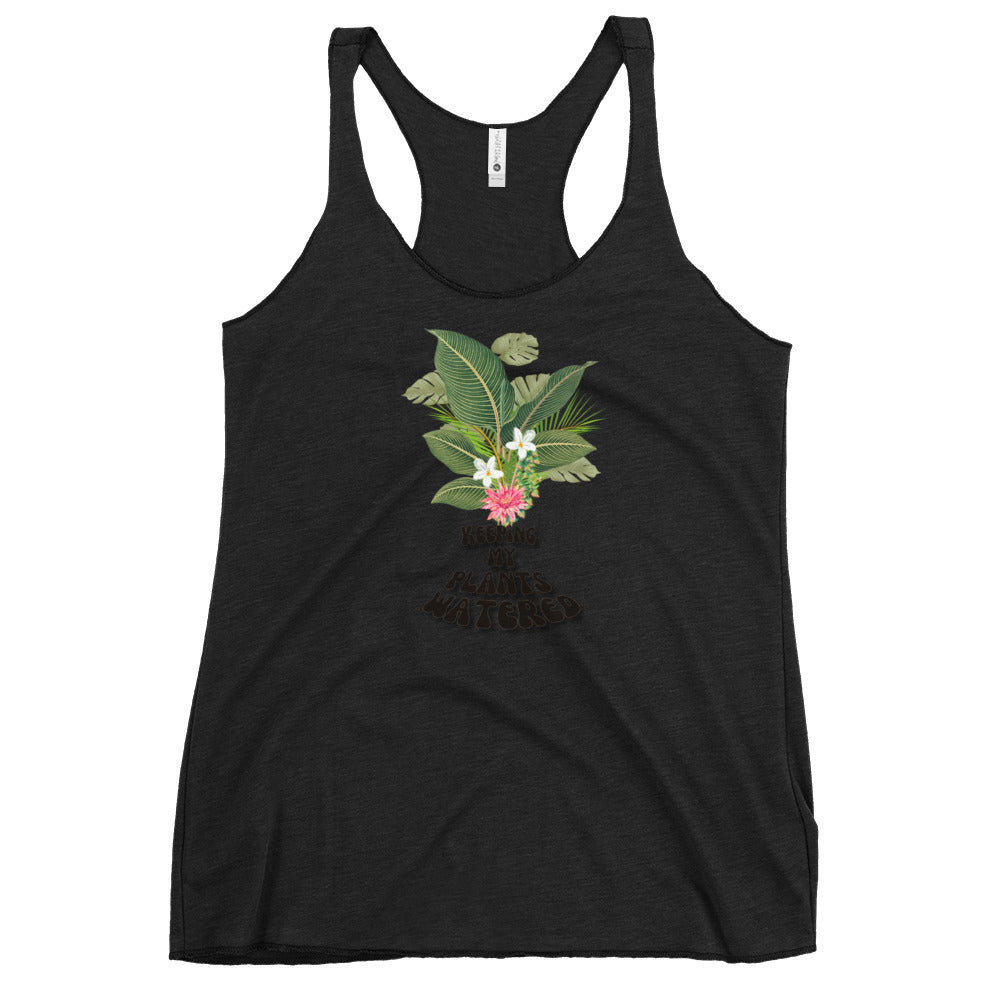 Keeping my plants watered - Women's Racerback Tank