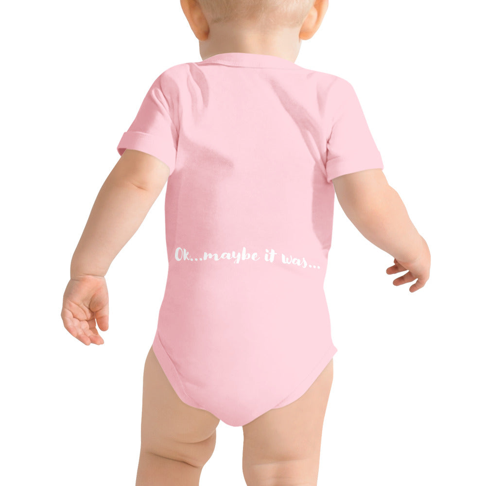 It wasn't me, ok maybe it was - Baby short sleeve one piece