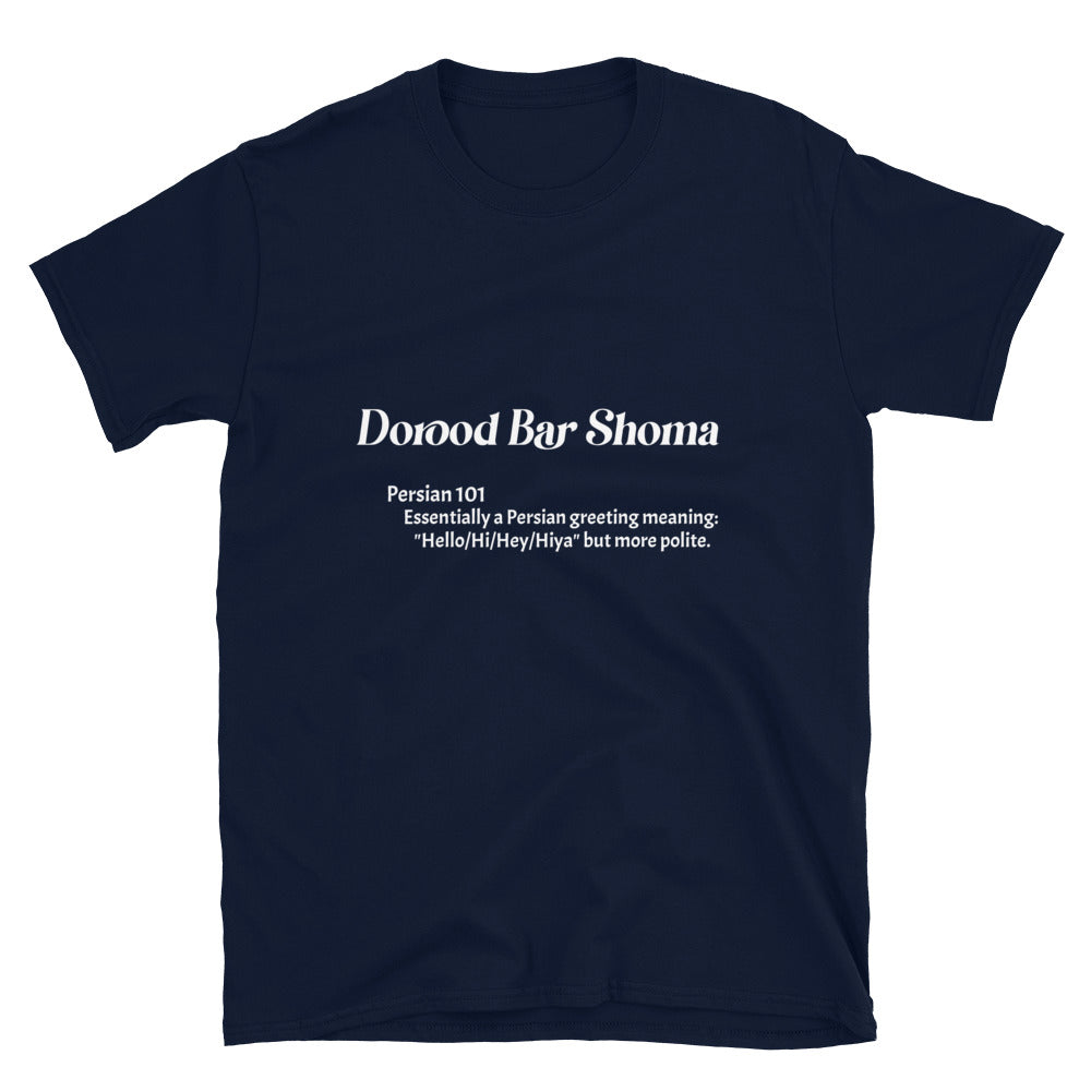 Dorood Bar Shoma - Short-Sleeve Unisex T-Shirt
