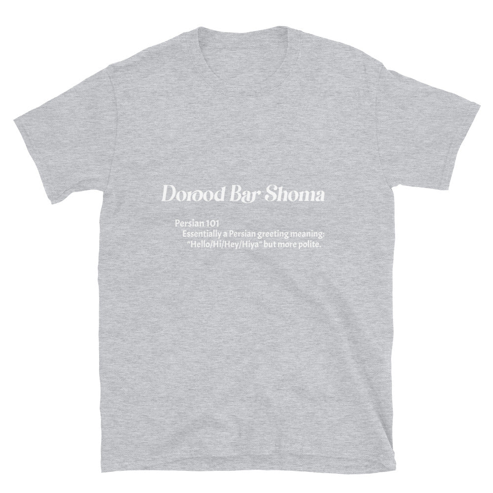 Dorood Bar Shoma - Short-Sleeve Unisex T-Shirt