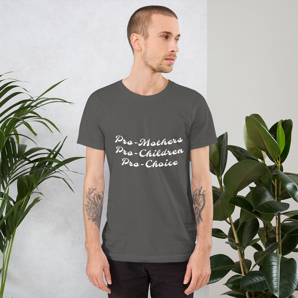Pro-choice - Unisex t-shirt