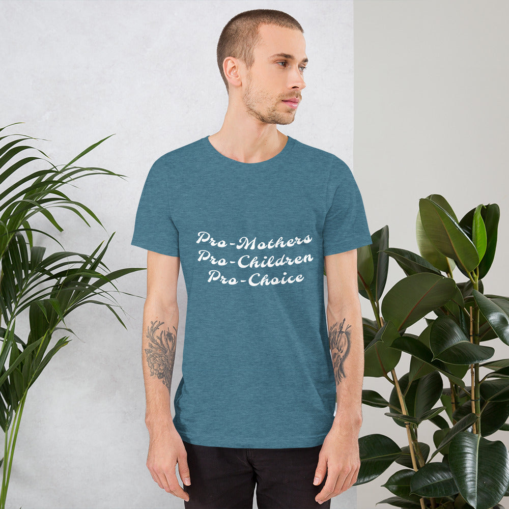 Pro-choice - Unisex t-shirt