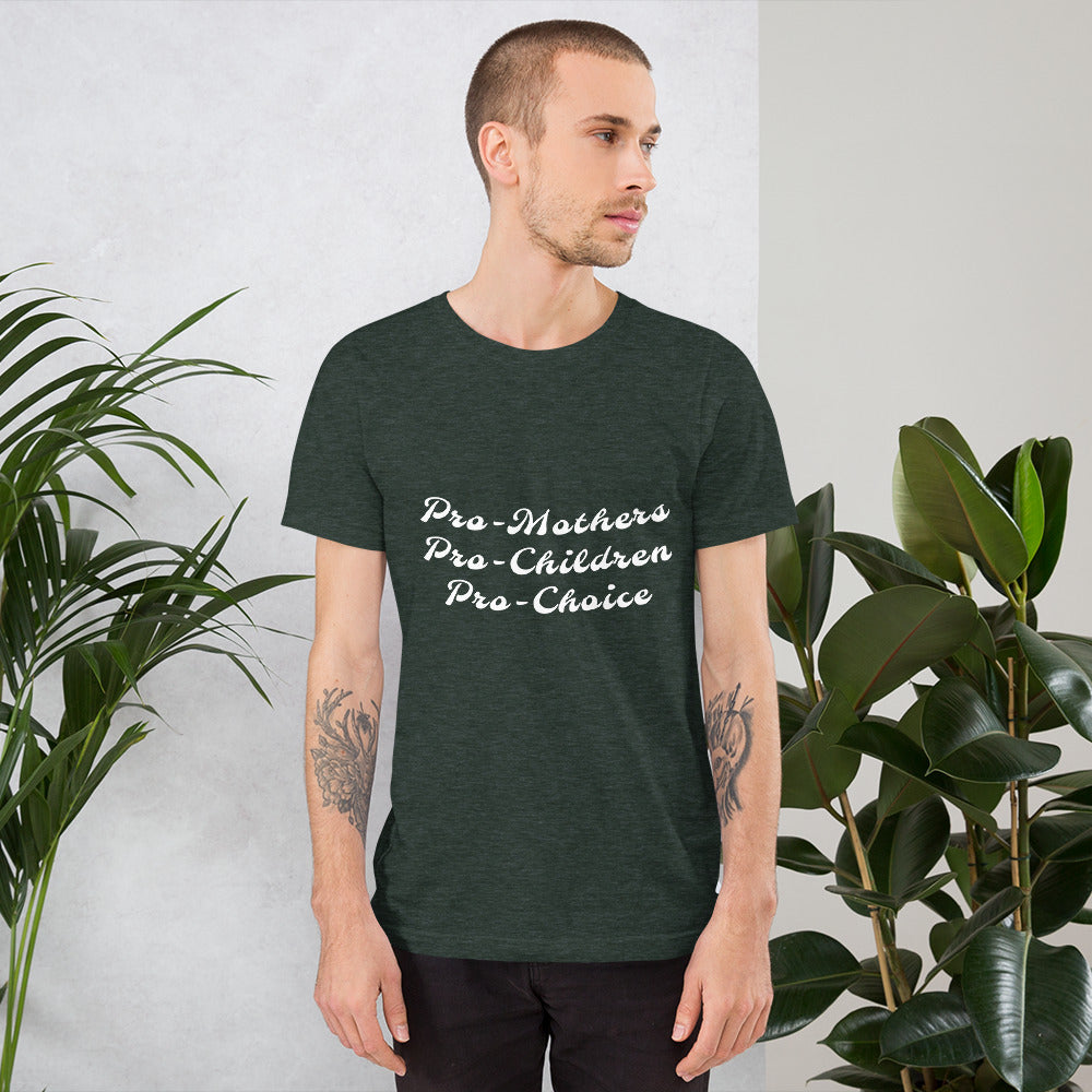 Pro-choice - Unisex t-shirt