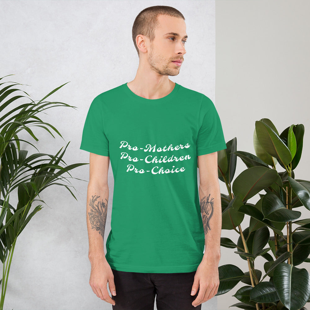 Pro-choice - Unisex t-shirt