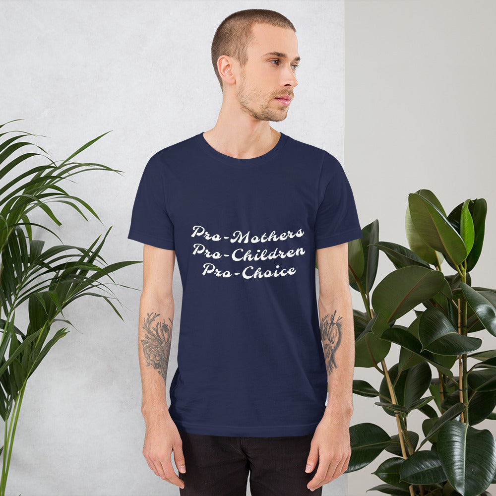 Pro-choice - Unisex t-shirt