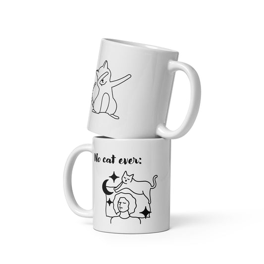 No cat ever, White glossy mug