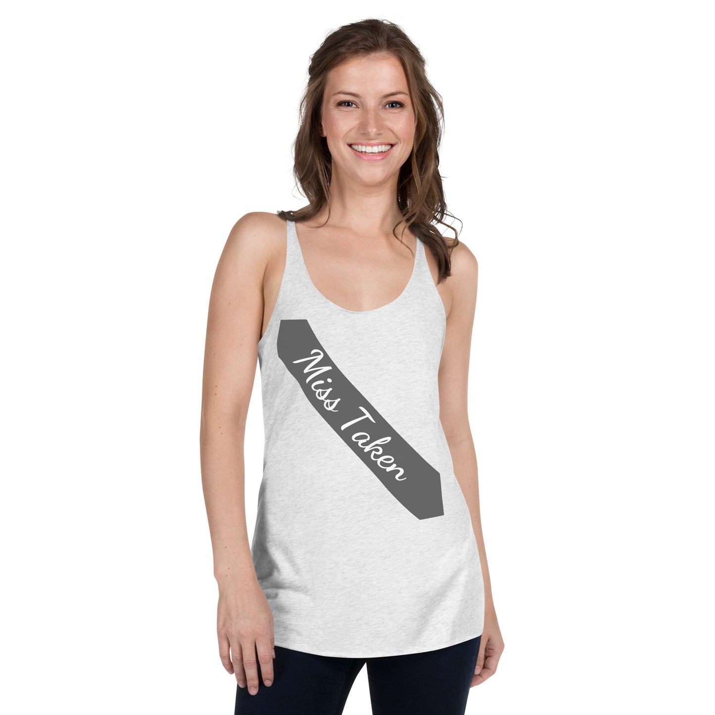 Miss Taken - Women's Racerback Tank