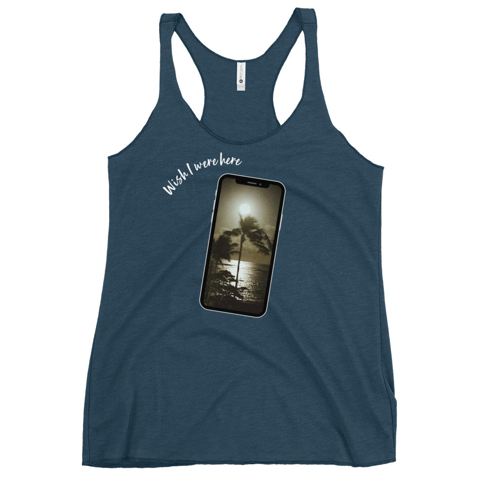 Wish I were here - Women's Racerback Tank