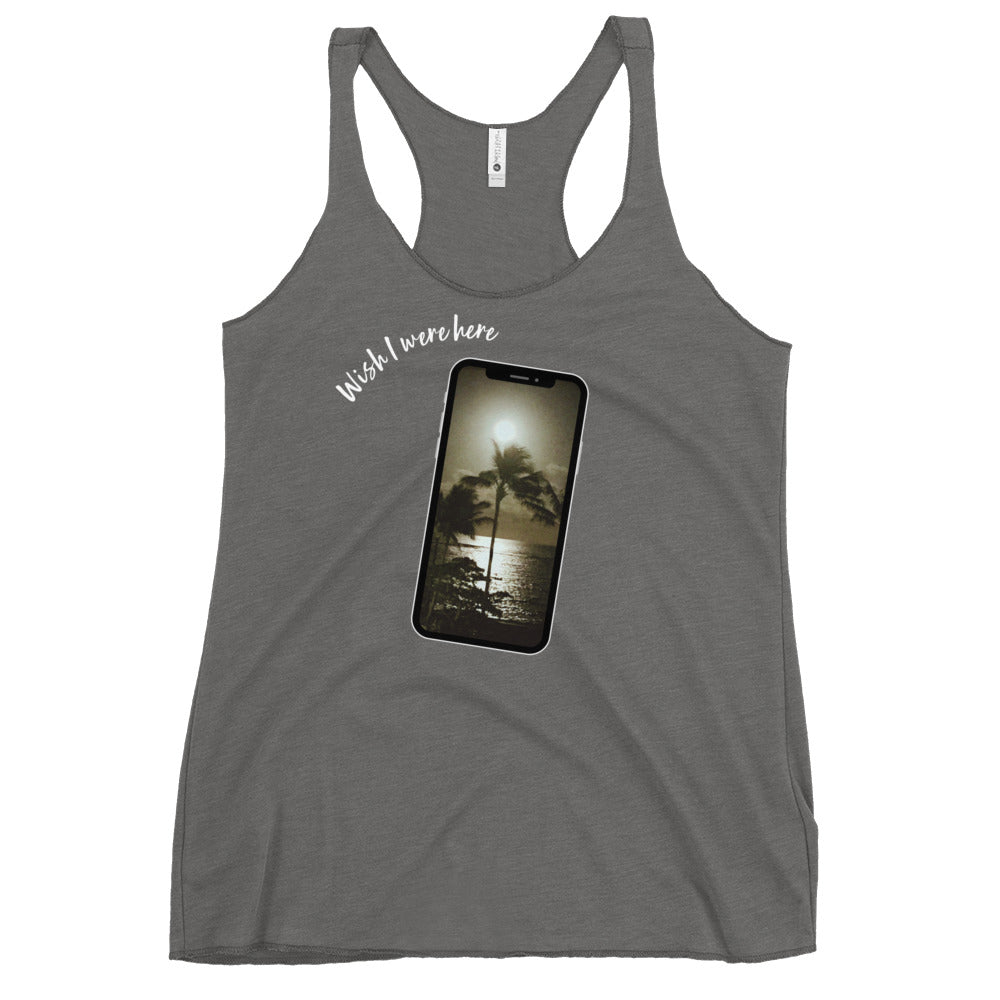 Wish I were here - Women's Racerback Tank