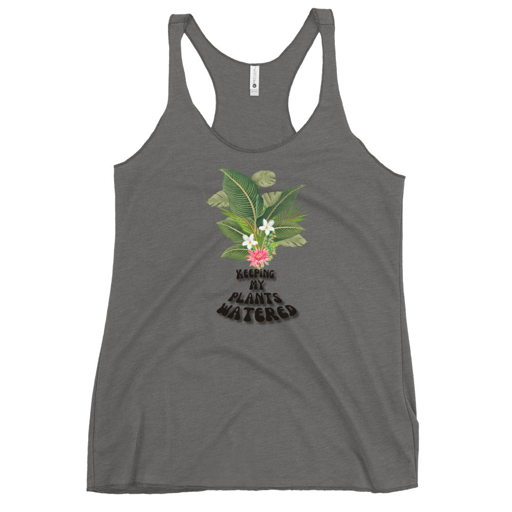 Keeping my plants watered - Women's Racerback Tank