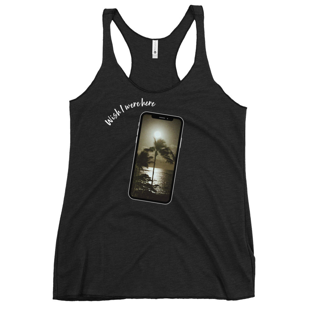 Wish I were here - Women's Racerback Tank