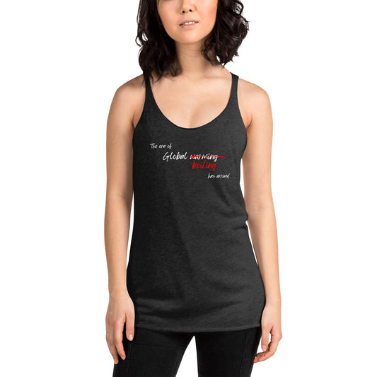 Global Warming, Global Boiling - Women's Racerback Tank