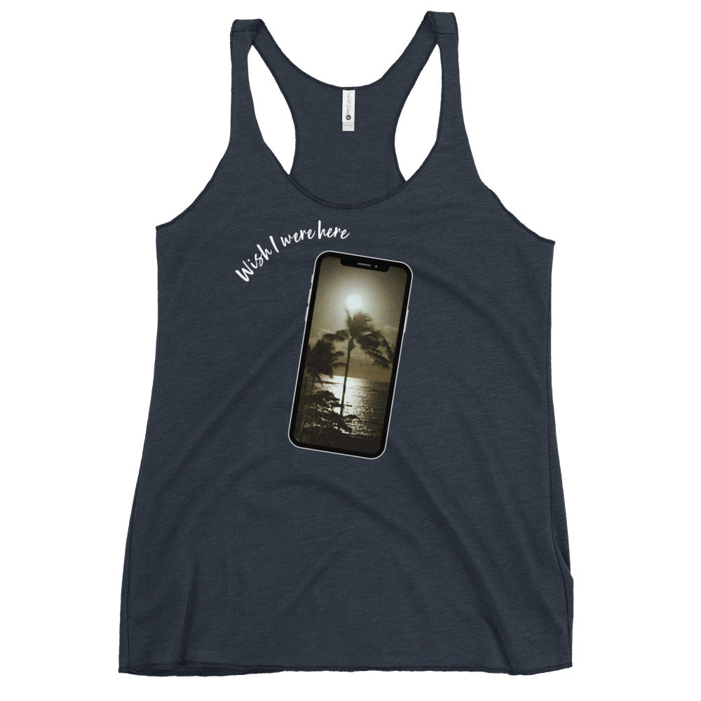 Wish I were here - Women's Racerback Tank