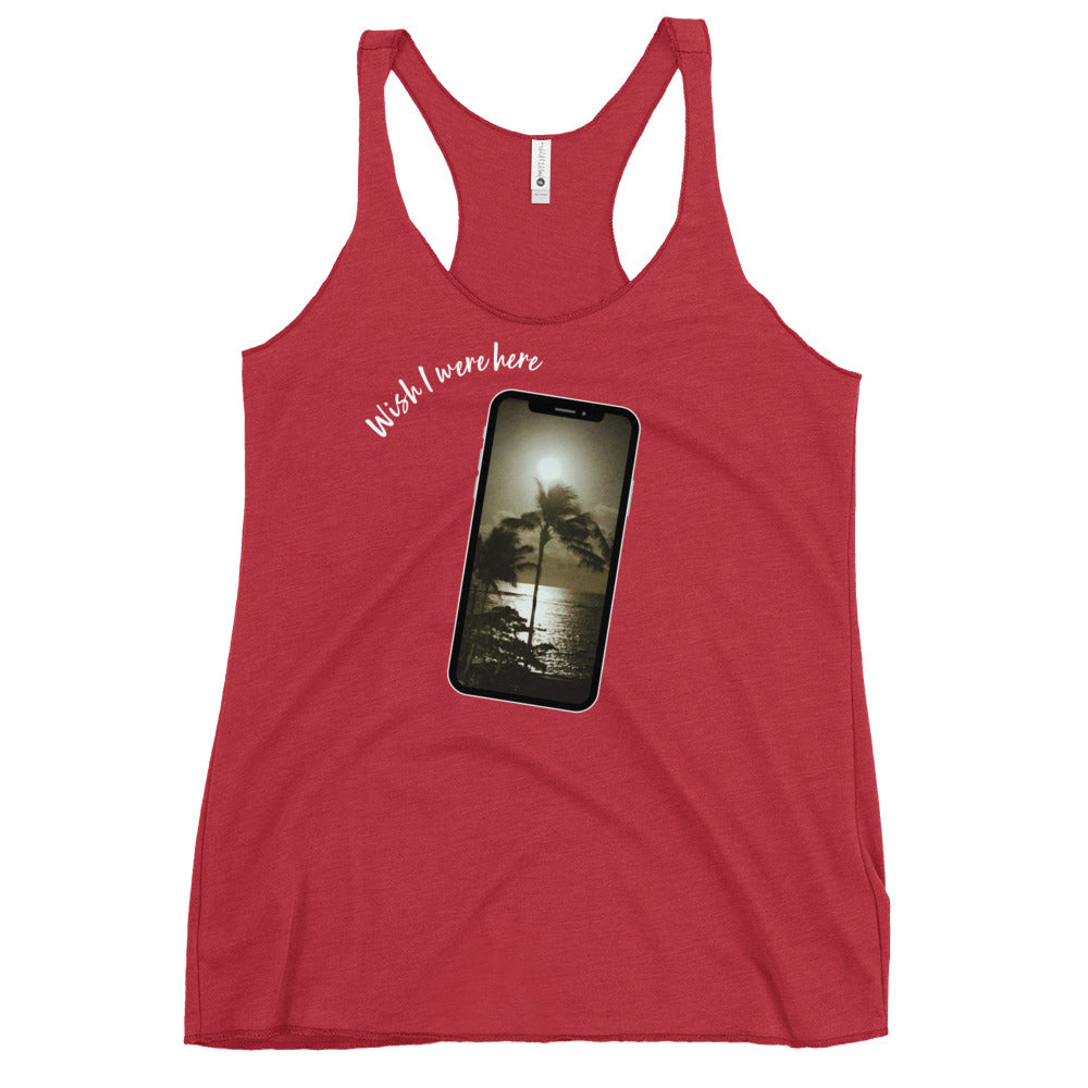 Wish I were here - Women's Racerback Tank